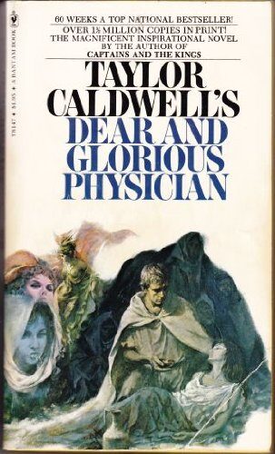 Dear and glorious physician