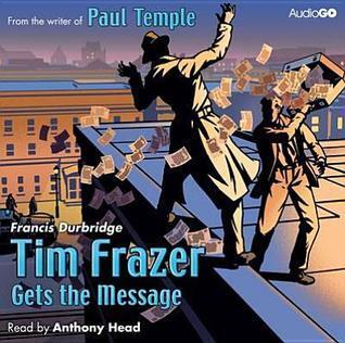 Tim Frazer Gets the Message
