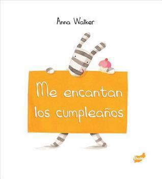 Me encantan los cumpleaños