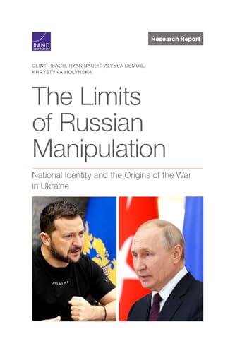 The Limits of Russian Manipulation: National Identity and the Origins of the War in Ukraine