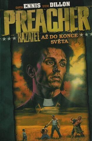 Preacher 2: Až do konce světa