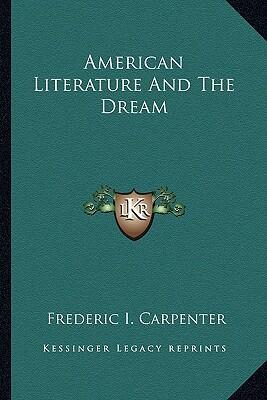 American Literature and the Dream
