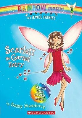 Scarlett The Garnet Fairy (Jewel Fairies, #2)