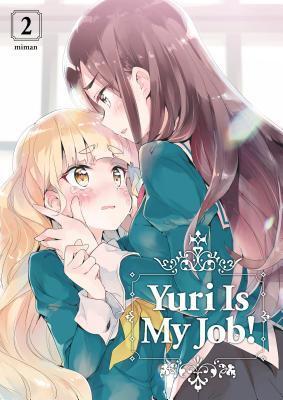 私の百合はお仕事です! / Yuri Is My Job!