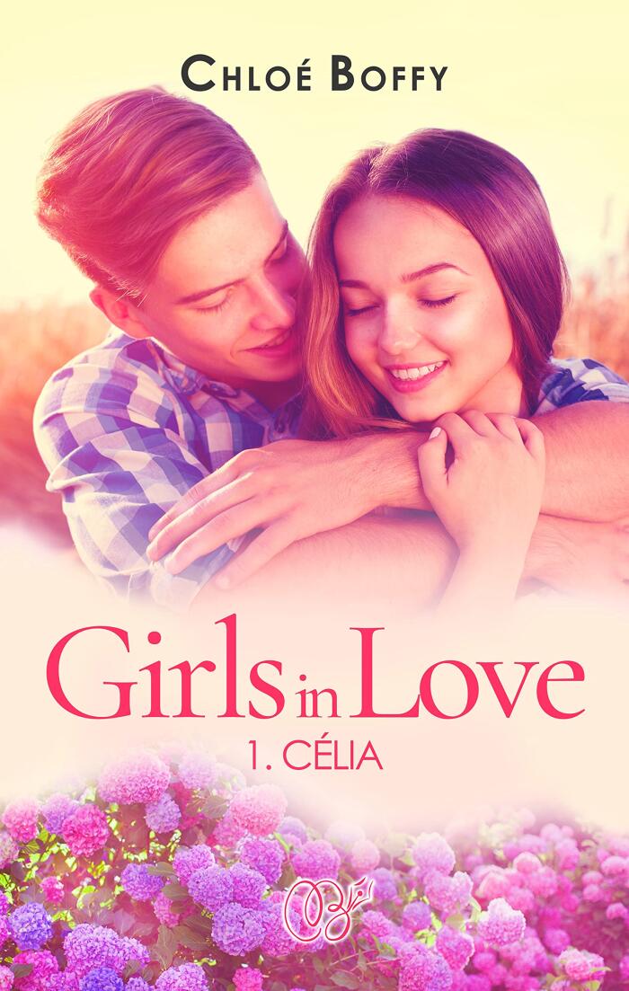 Célia: Girls in Love, tome 1