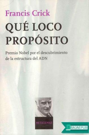 Qué Loco Propósito