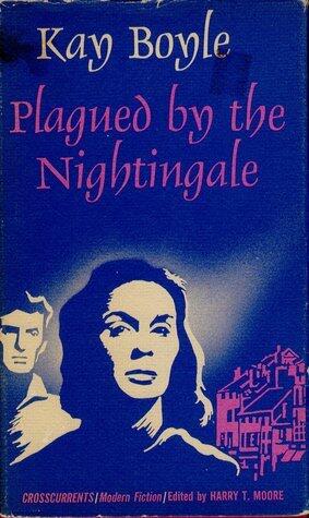 Plagued by the Nightingale