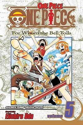 One Piece 5: For whom the bell tolls