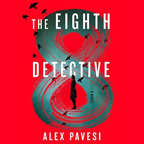 The Eighth Detective: A Novel