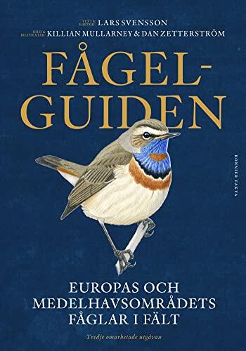 Fågelguiden (3:e uppl.): Europas och Medelhavsområdets Fåglar i Fält