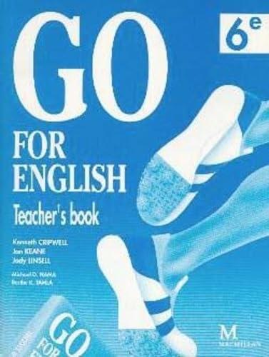 Go for English 6e / Livre du professeur