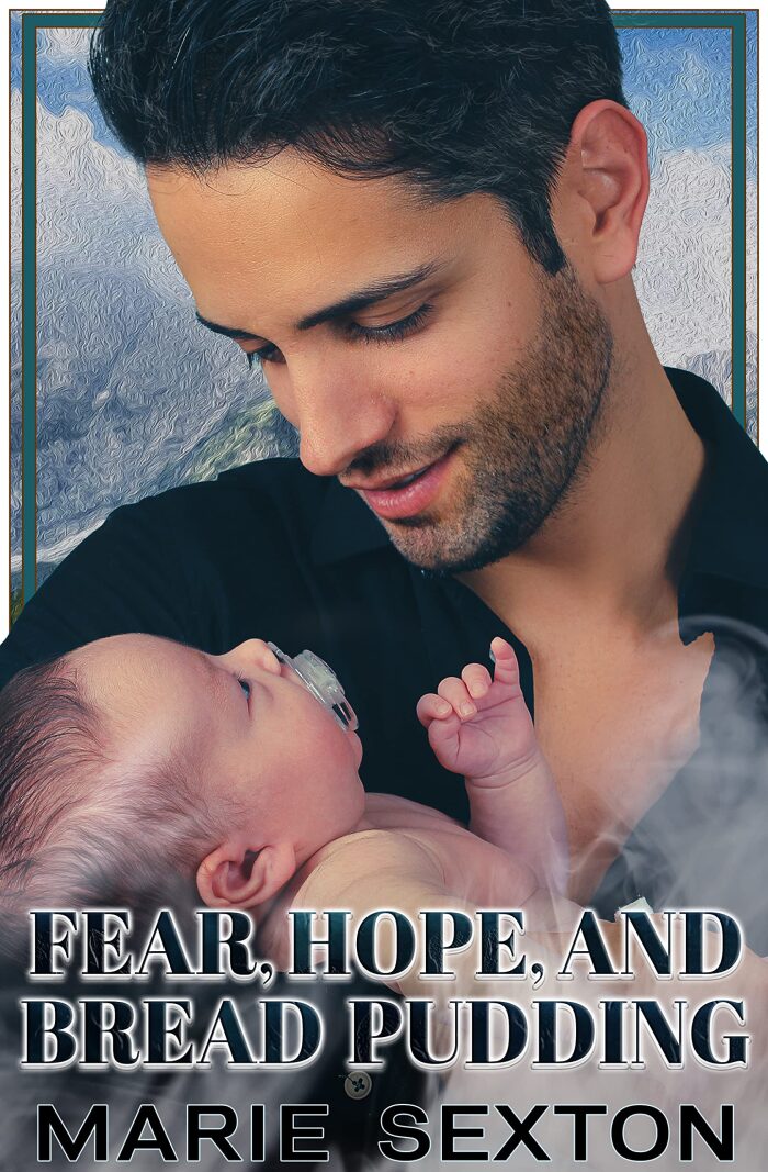 Fear, Hope, and Bread Pudding