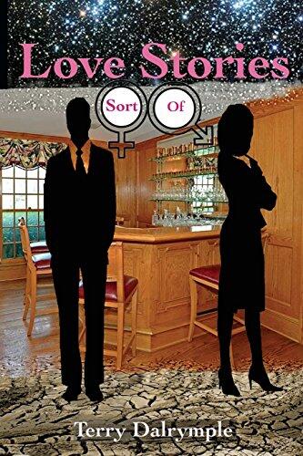 Love Stories (Sort Of) Terry Dalrymple