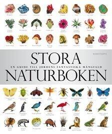Stora Naturboken: En Guide till Jordens Fantastiska Mångfald