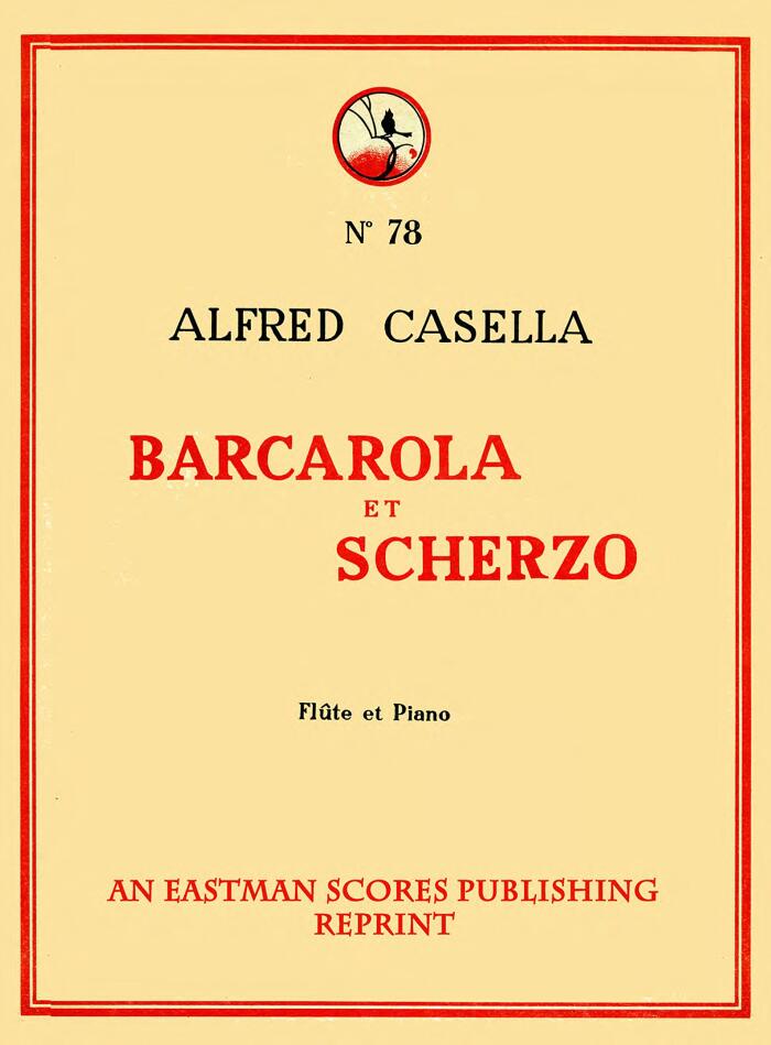 Casella, Alfredo : Barcarola et scherzo [pour] flute et piano