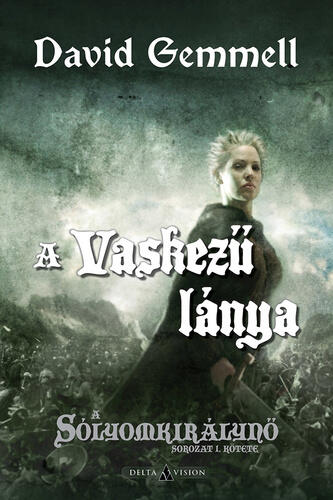 A ​Vaskezű lánya