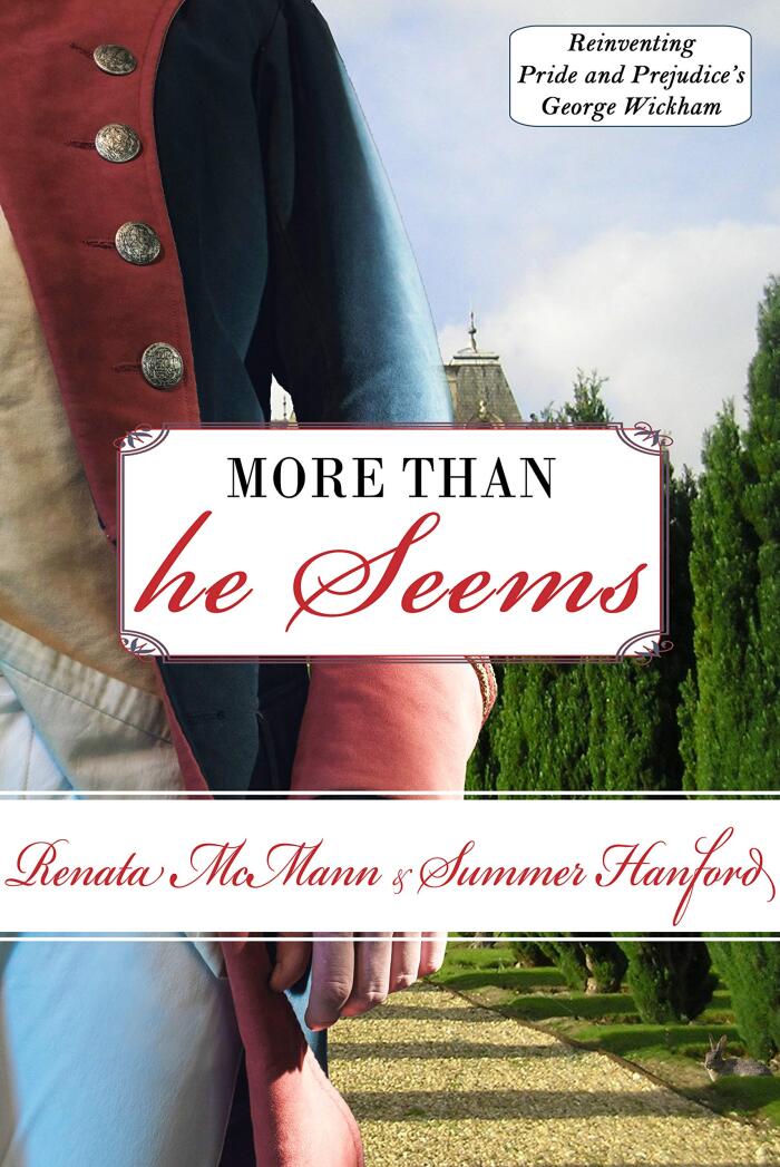 More Than He Seems: Reinventing Pride and Prejudice's George Wickham