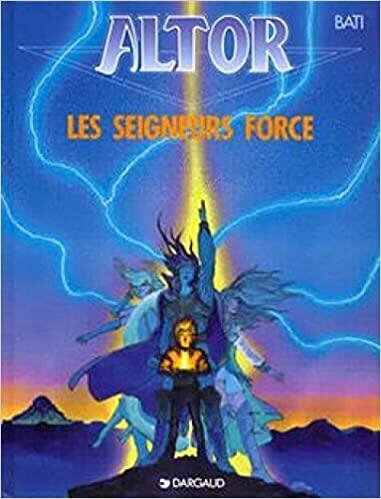 Les Seigneurs Force