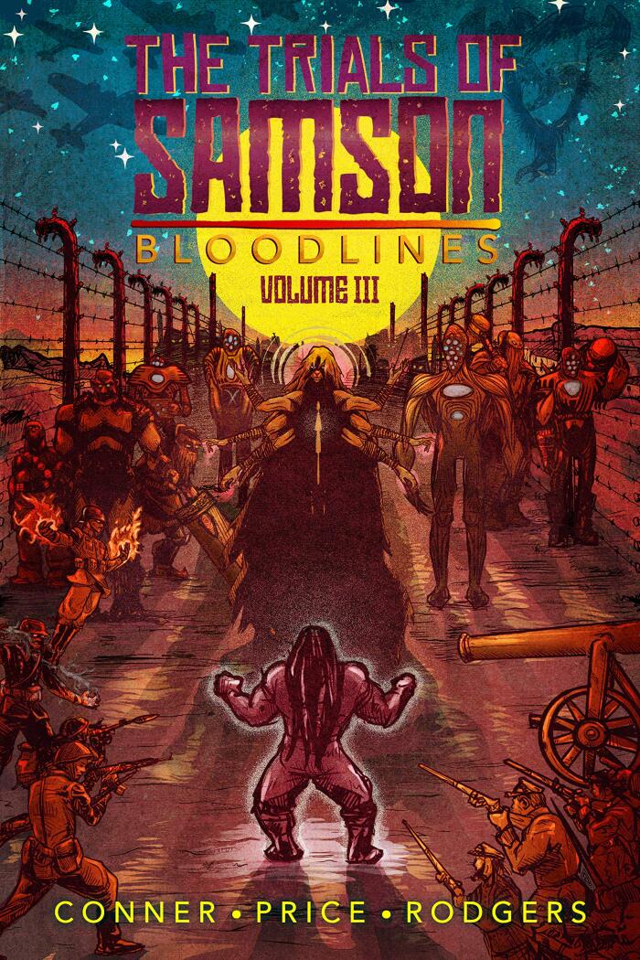 The Trials of Samson: Bloodlines Volume III