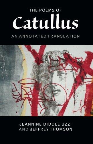 The Poems of Catullus: An Annotated Translation