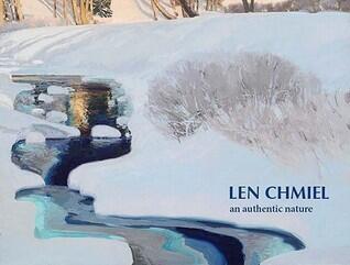 Len Chmiel: An Authentic Nature
