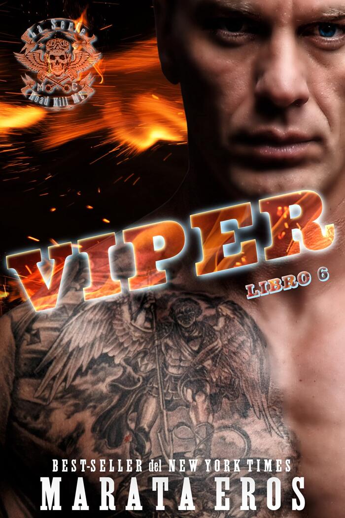 Libro 6 de la Serie Road Kill MC: Viper