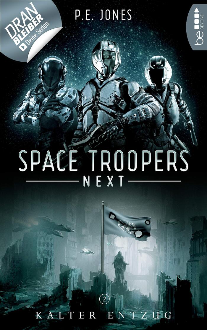 Space Troopers Next - Folge 2: Kalter Entzug: Science Fiction