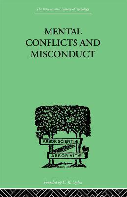 Mental Conflicts and Misconduct