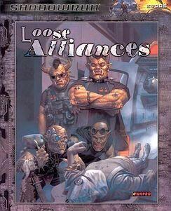 Shadowrun: Loose Alliances