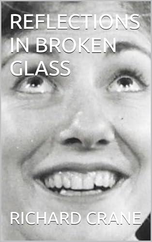 REFLECTIONS IN BROKEN GLASS: Discovering Faynia