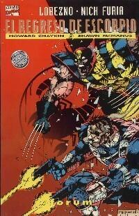 Lobezno y Nick Furia: El regreso de Escorpio