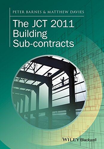 The JCT 2011 Building Sub-Contracts