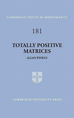 Totally Positive Matrices