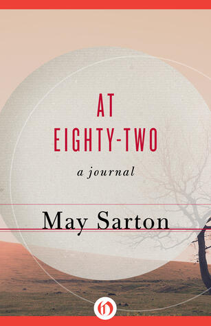 At Eighty-Two: A Journal