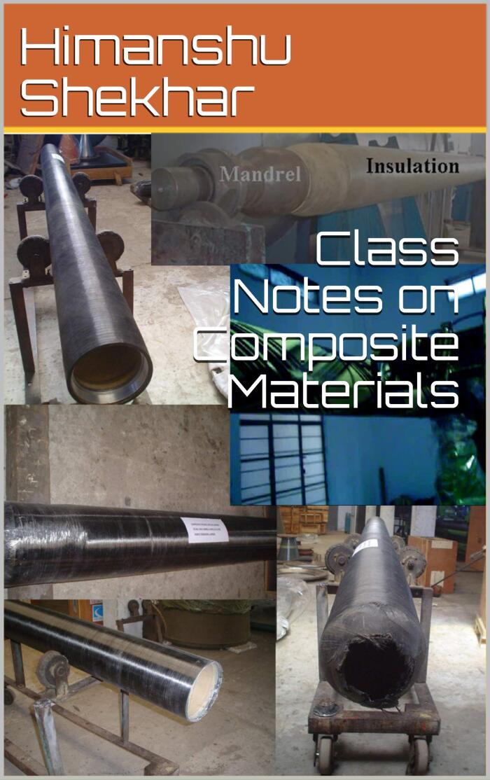 Class Notes on Composite Materials