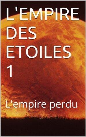 L'empire perdu