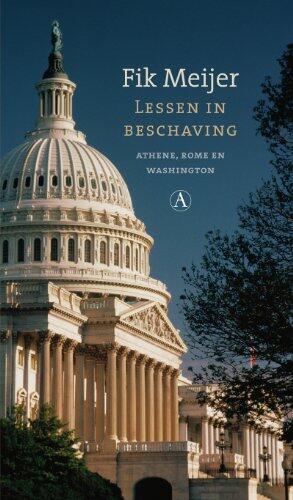Lessen in beschaving: Athene, Rome en Washington