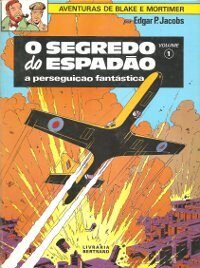 O Segredo do Espadão, Volume 1: A perseguição fantástica