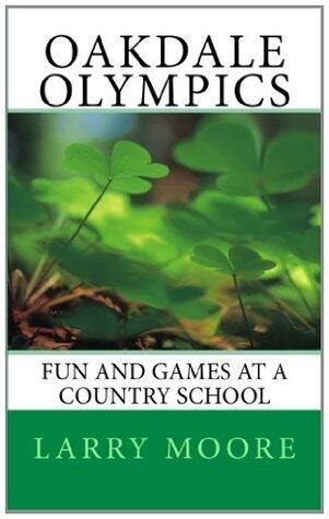 Oakdale Olympics: Fun and Games at a Country School