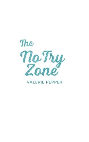 The No Try Zone