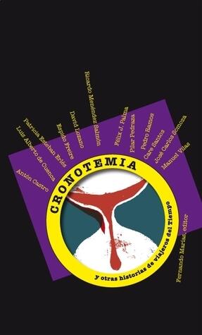 Cronotemia y otras historias de viajeros del tiempo