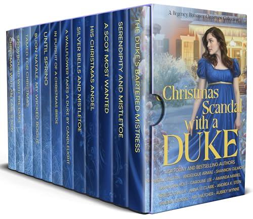 Christmas Scandal with a Duke: A historical romance boxset