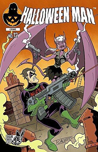Halloween Man #12: Kiss Kiss Bang Bang