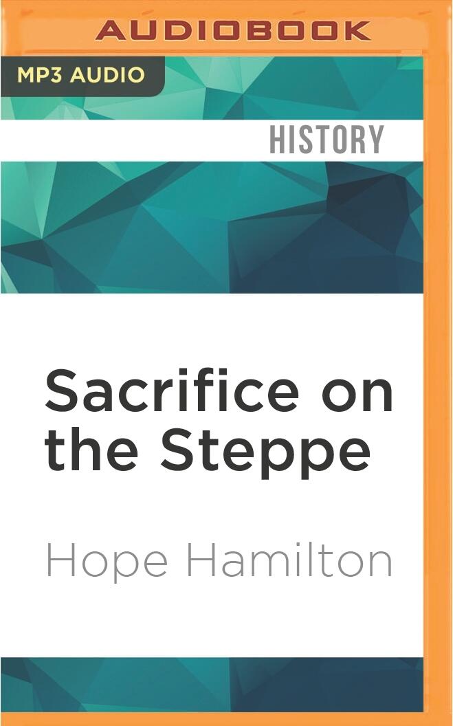 Sacrifice on the Steppe