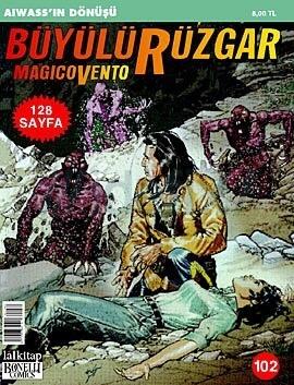 Büyülü Rüzgar 102: Aiwass'ın Dönüşü