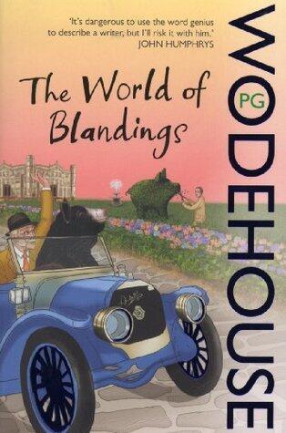 The World of Blandings: