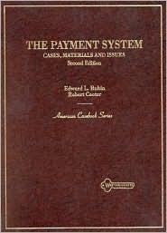 The Payment System (Cases, Materials, and Issues)