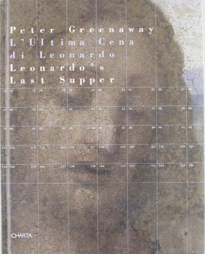 Peter Greenaway: Leonardo's Last Supper