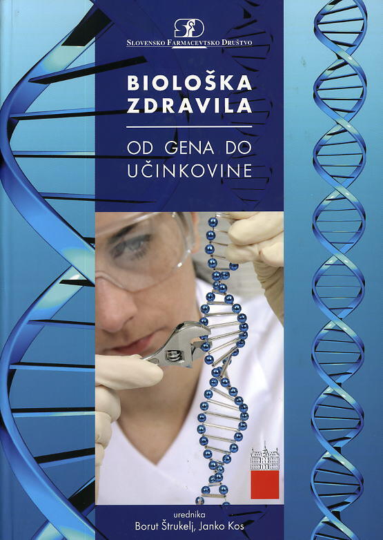 Biološka zdravila: Od gena do učinkovine