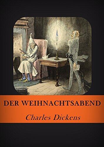 Der Weihnachtsabend (Illustriert)